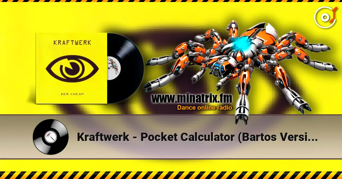 Kraftwerk - Pocket Calculator (Bartos Version) ������� ���������