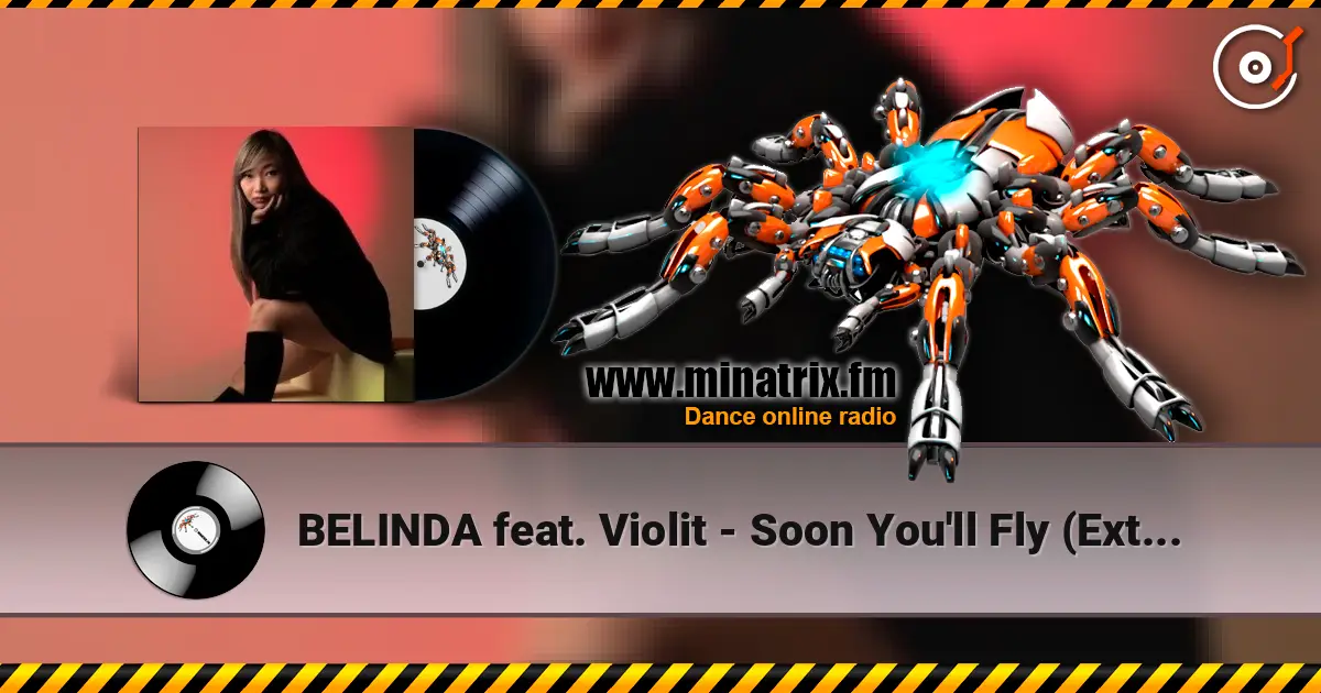 BELINDA  feat. Violit - Soon You'll Fly (Extended Mix) ������� ���������