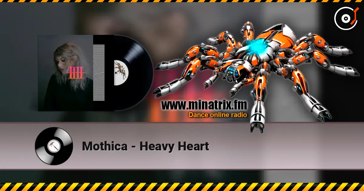 Mothica - Heavy Heart ������� ���������
