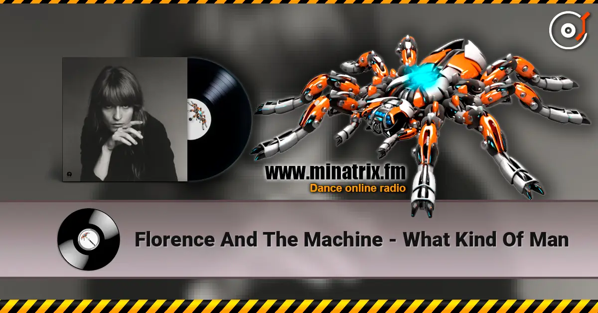 Florence And The Machine - What Kind Of Man ������� ���������
