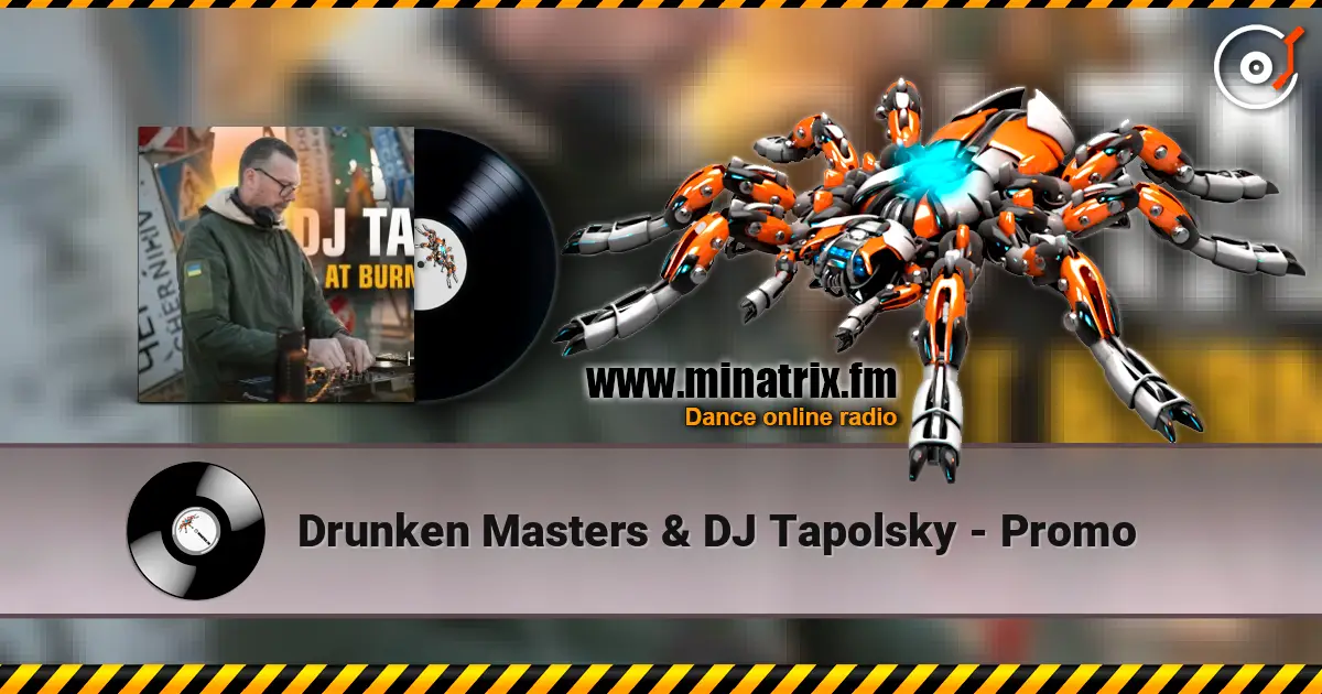 Drunken Masters & DJ Tapolsky - Promo ������� ���������