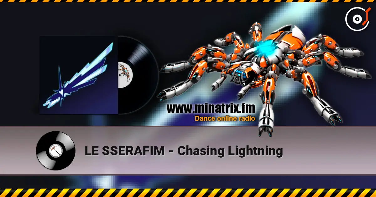 LE SSERAFIM - Chasing Lightning слухати онлайн у високій якості | Minatrix.FM