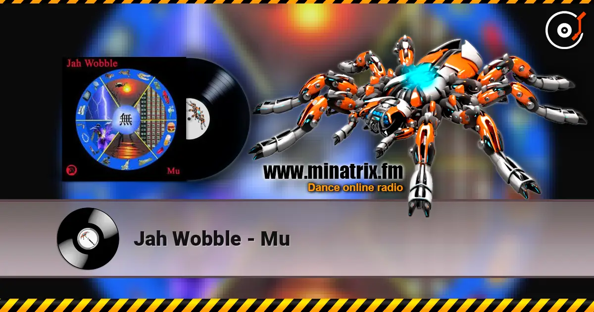 Jah Wobble - Mu ������� ���������