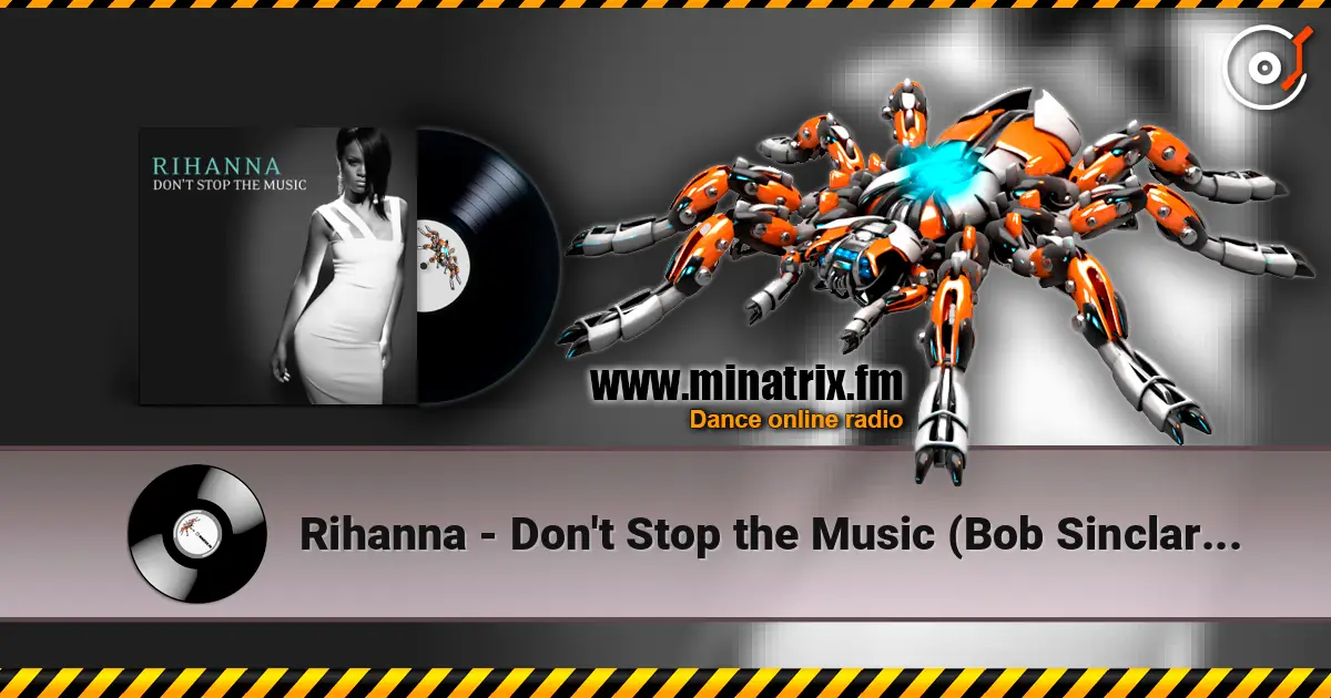 Rihanna - Don't Stop the Music (Bob Sinclar Club Mix) ������� ���������