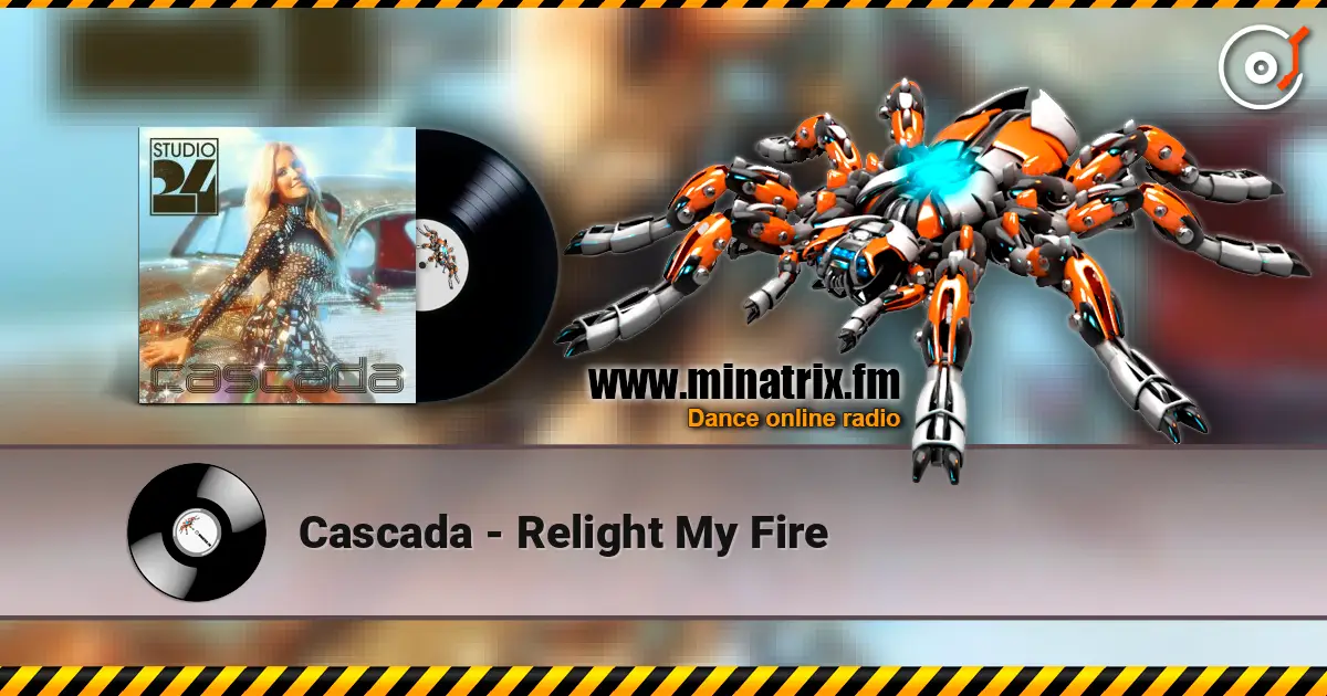 Cascada - Relight My Fire слухати онлайн у високій якості | Minatrix.FM