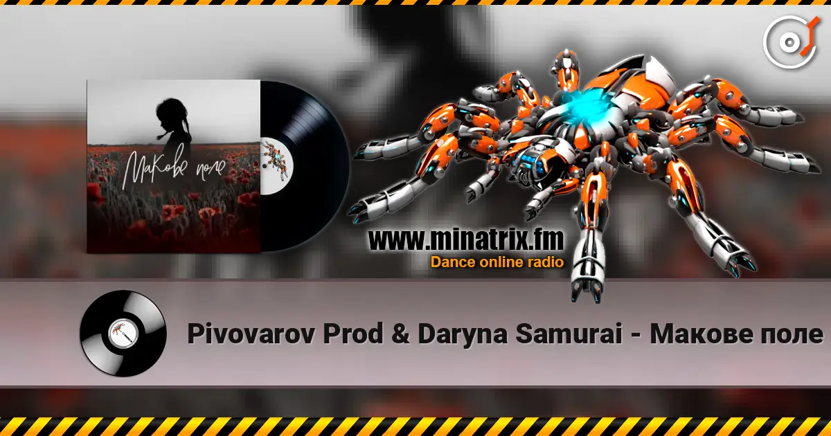 Pivovarov Prod & Daryna Samurai - Макове поле слухати онлайн у високій якості | Minatrix.FM
