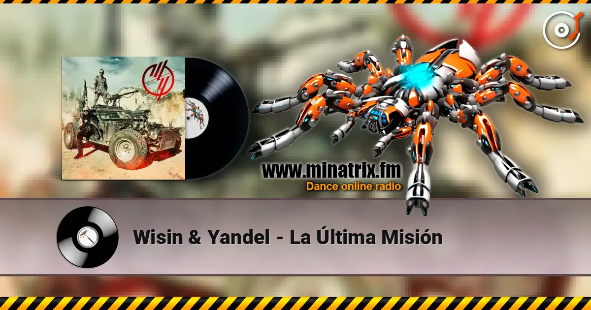 Wisin & Yandel - La ?ltima Misi?n ������� ���������