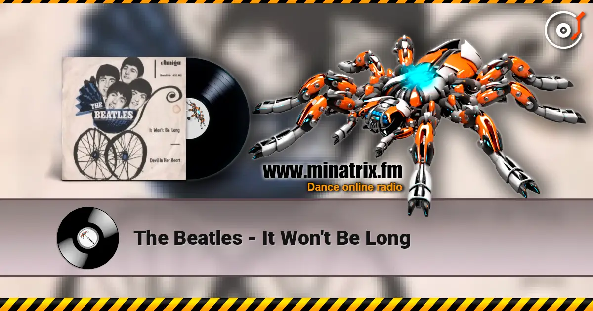 The Beatles - It Won't Be Long ������� ���������