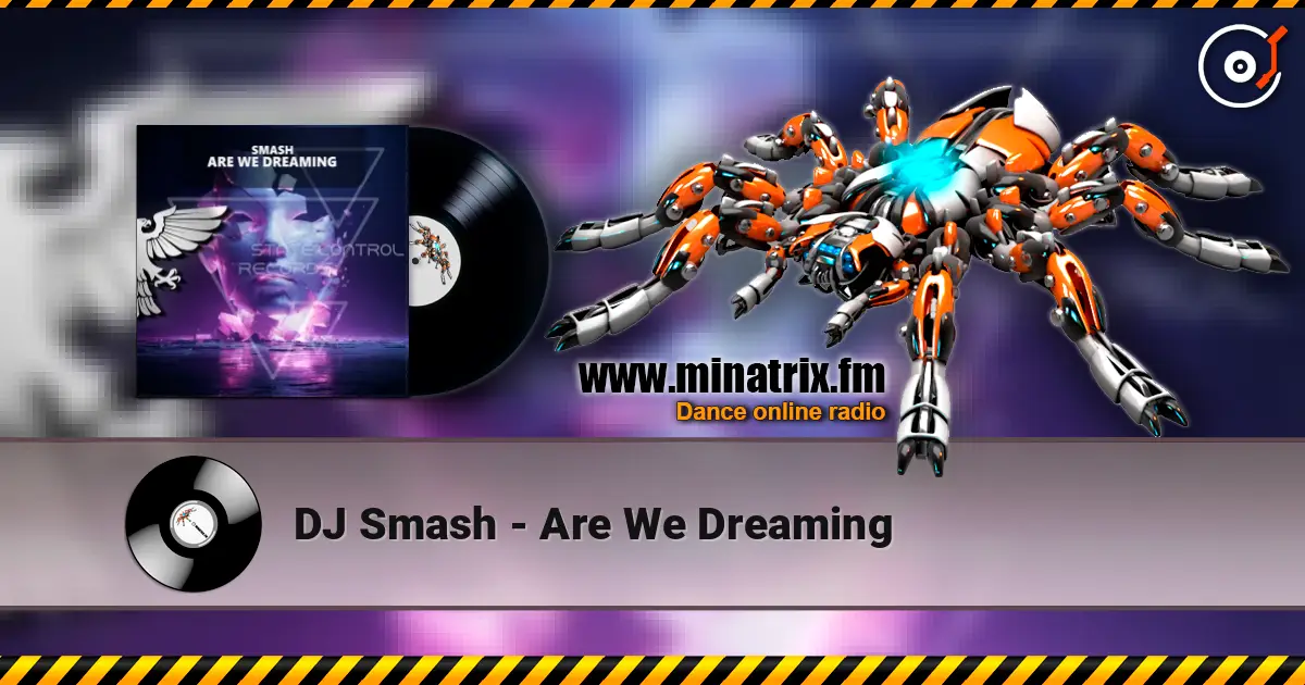 DJ Smash - Are We Dreaming ������� ���������