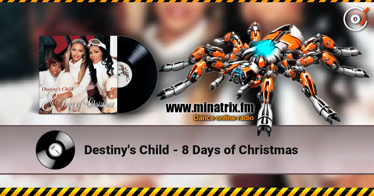 Destiny's Child - 8 Days of Christmas ������� ���������