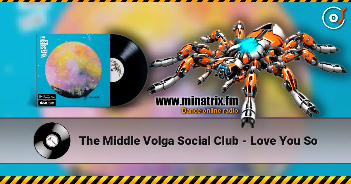 The Middle Volga Social Club - Love You So ������� ���������