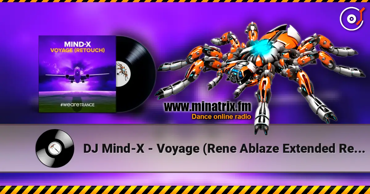 DJ Mind-X - Voyage (Rene Ablaze Extended Remix) ������� ���������