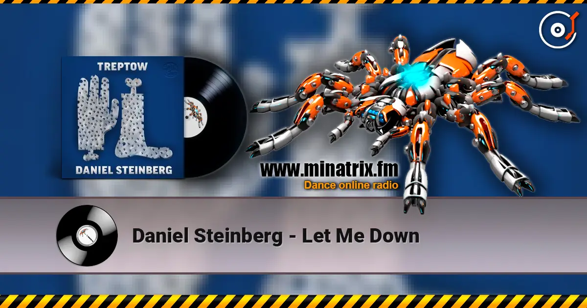 Daniel Steinberg - Let Me Down ������� ���������