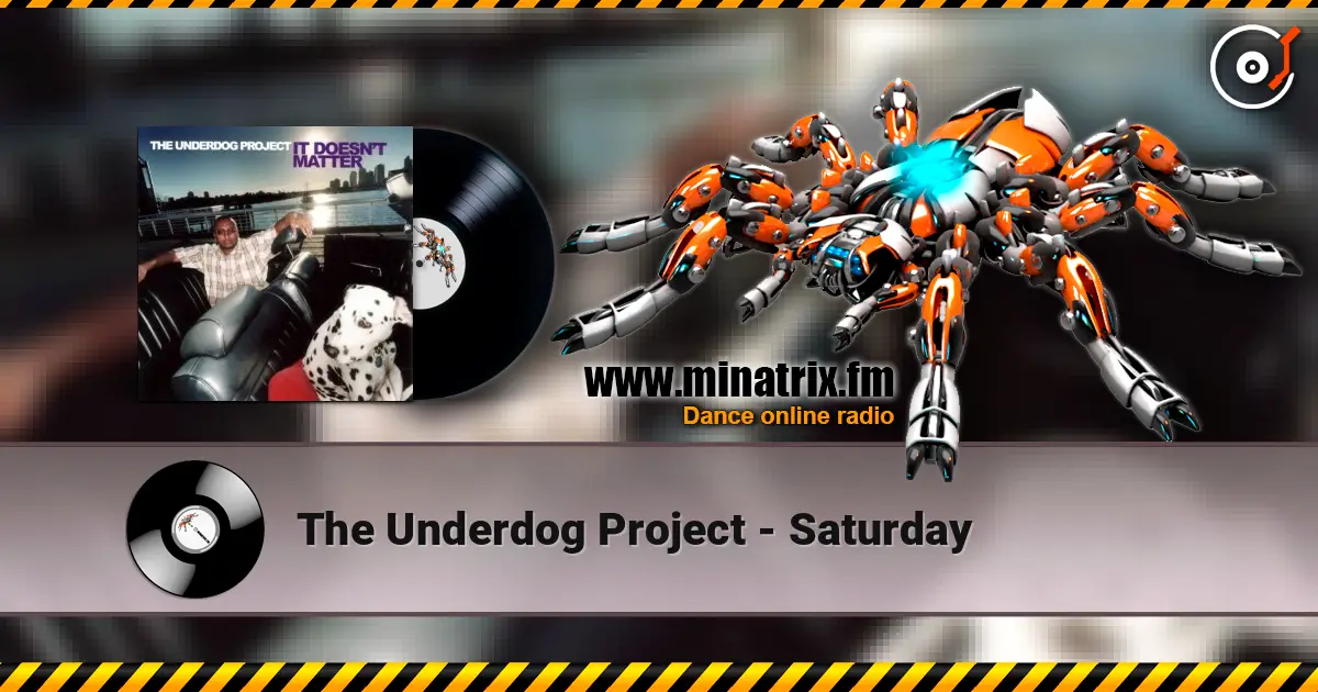 The Underdog Project - Saturday ������� ���������