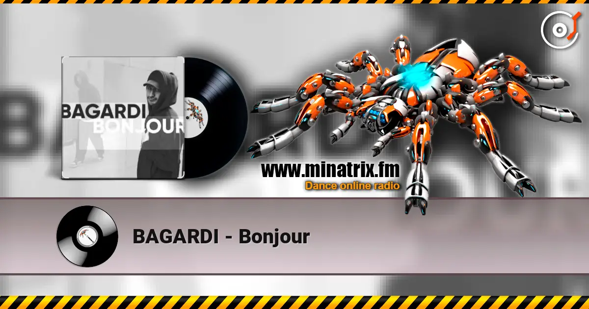 BAGARDI - Bonjour слухати онлайн у високій якості | Minatrix.FM
