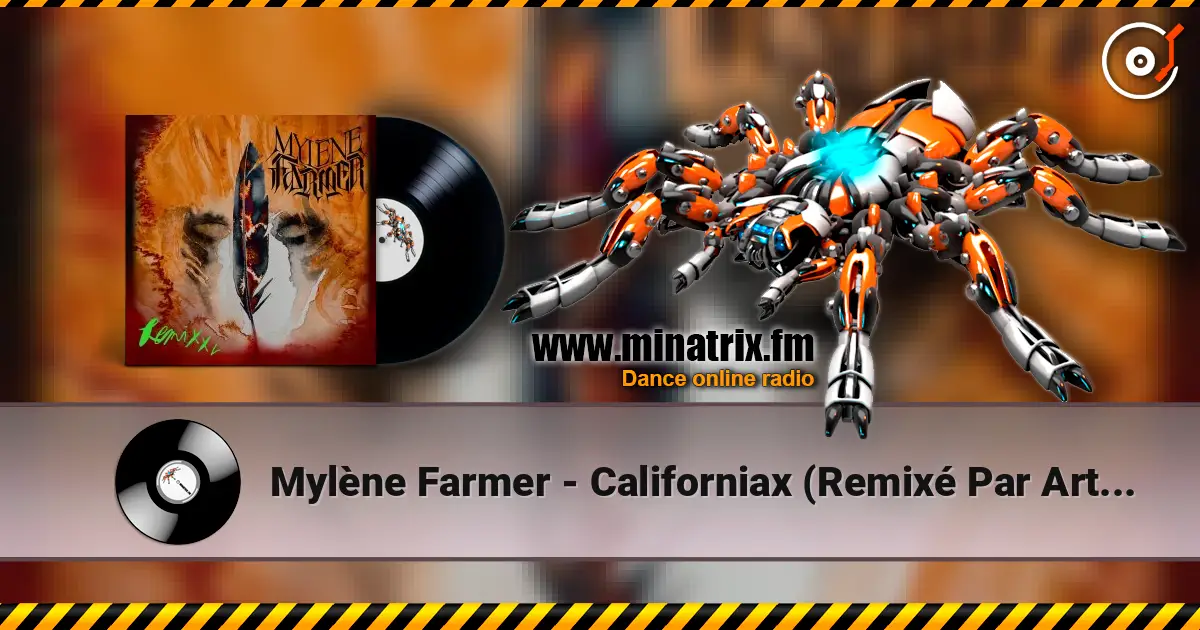 Mylène Farmer - Californiax (Remixé Par Arthur Baker) слухати онлайн у високій якості | Minatrix.FM