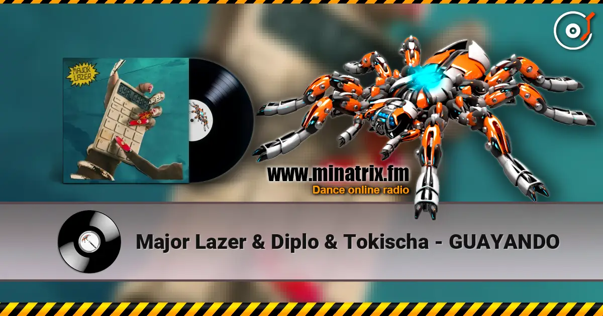 Major Lazer & Diplo & Tokischa - GUAYANDO ������� ���������