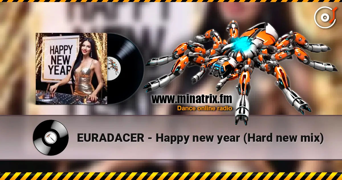 EURADACER - Happy new year (Hard new mix) ������� ���������