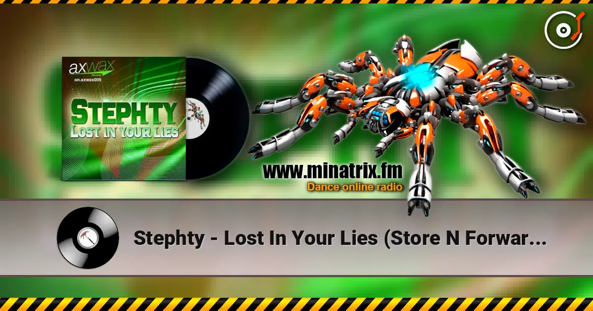 Stephty - Lost In Your Lies (Store N Forward Remix) ������� ���������