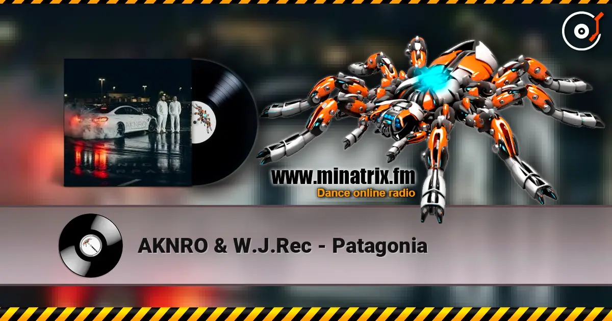 AKNRO & W.J.Rec - Patagonia ������� ���������