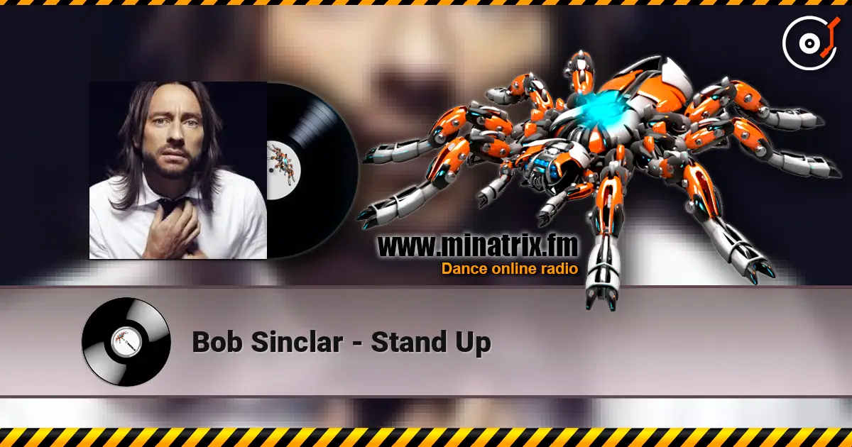 Bob Sinclar - Stand Up ������� ���������