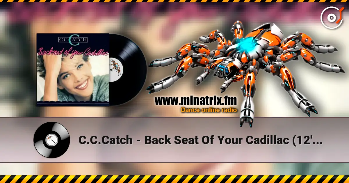 C.C.Catch - Back Seat Of Your Cadillac (12'' Version) ������� ���������