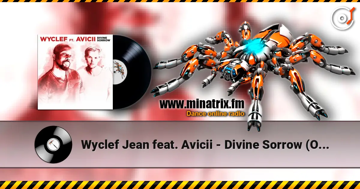 Wyclef Jean feat. Avicii - Divine Sorrow (Original Mix) ������� ���������