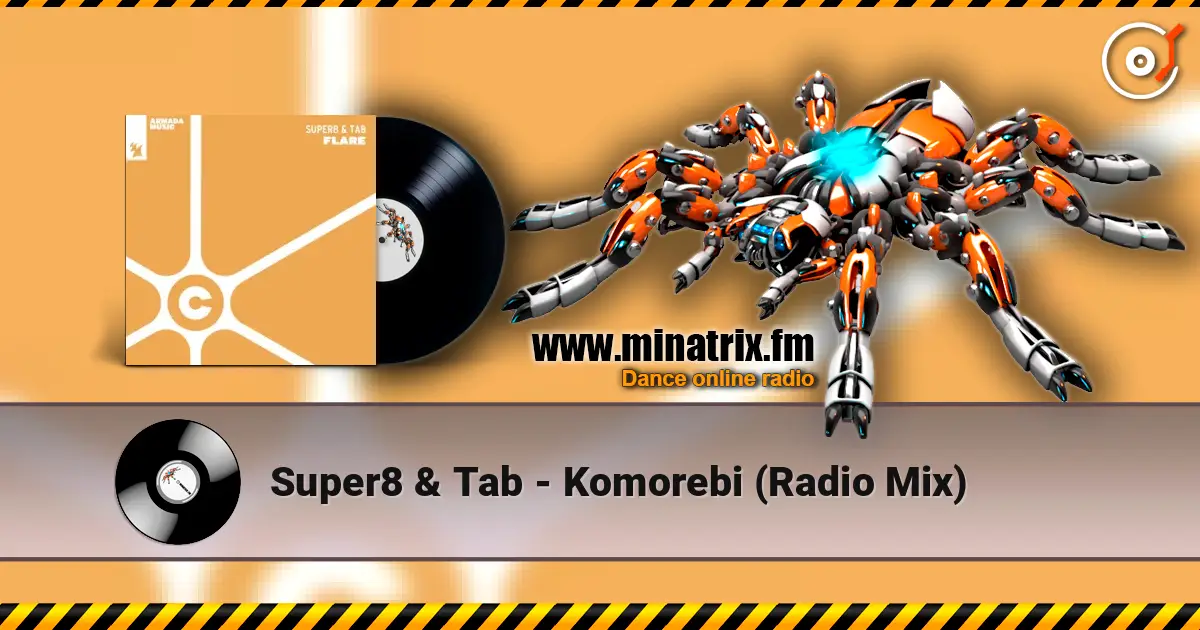 Super8 & Tab - Komorebi (Radio Mix) ������� ���������