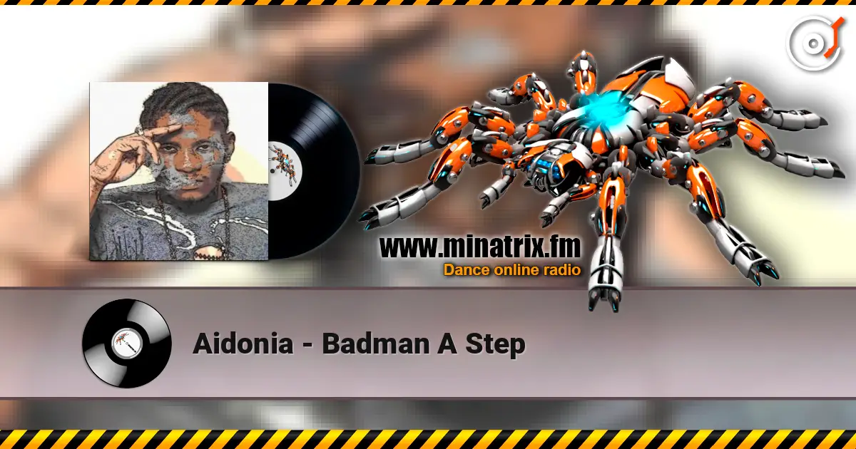 Aidonia - Badman A Step ������� ���������