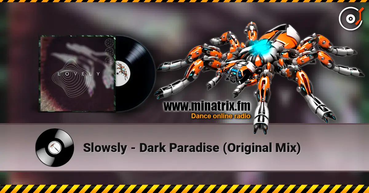 Slowsly - Dark Paradise (Original Mix) ������� ���������