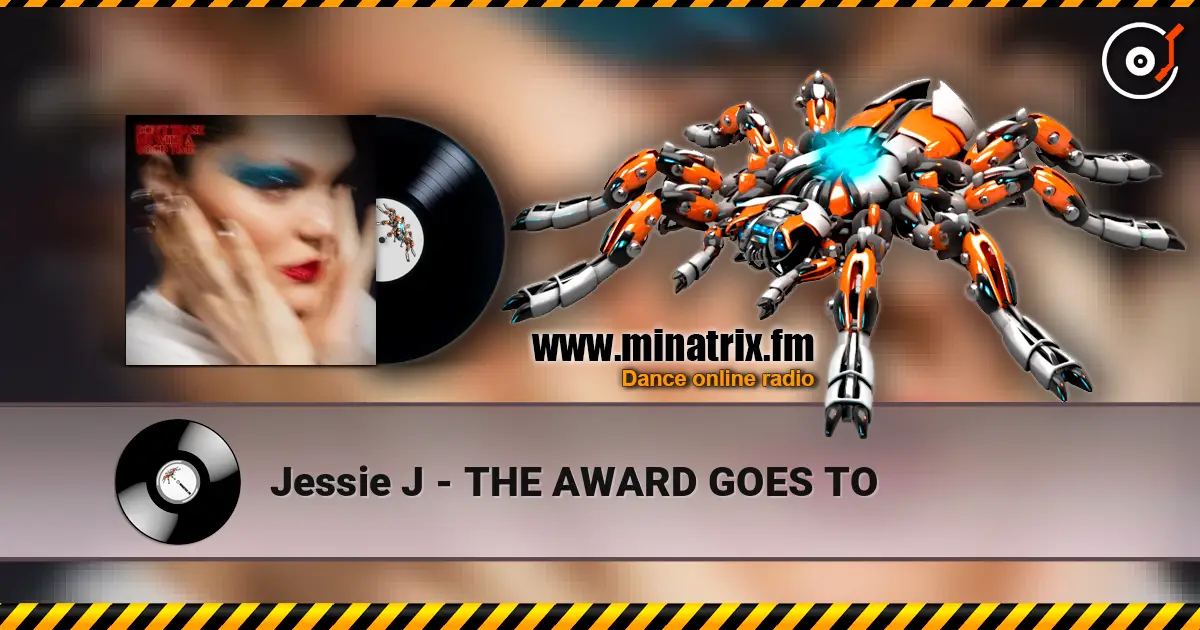 Jessie J - THE AWARD GOES TO ������� ���������