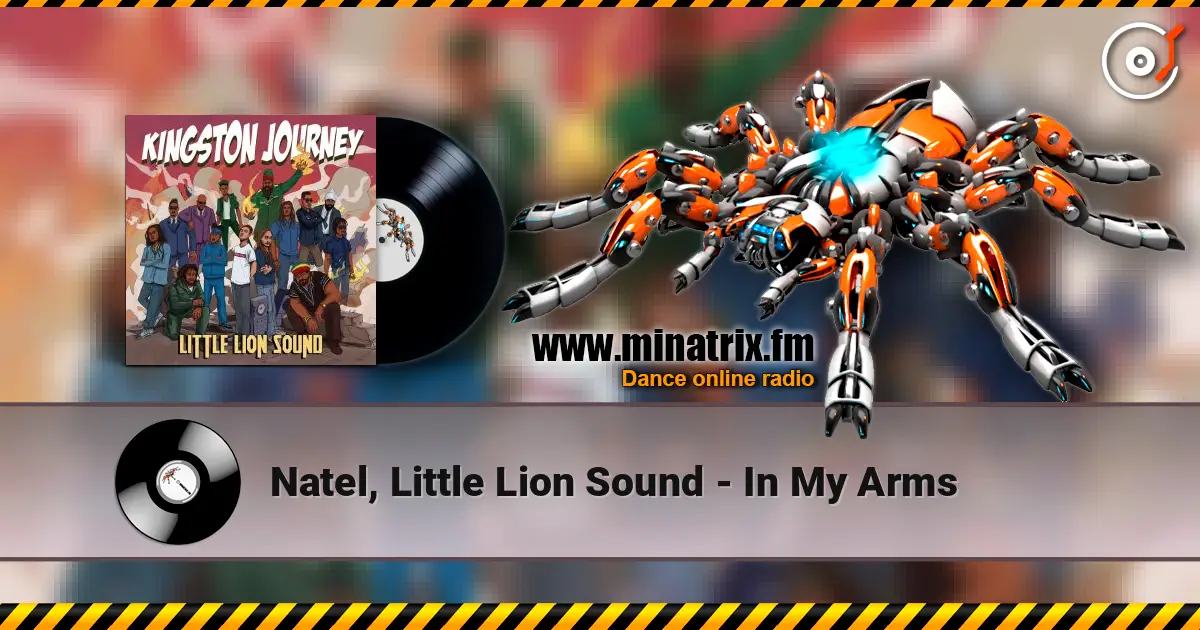 Natel, Little Lion Sound - In My Arms ������� ���������