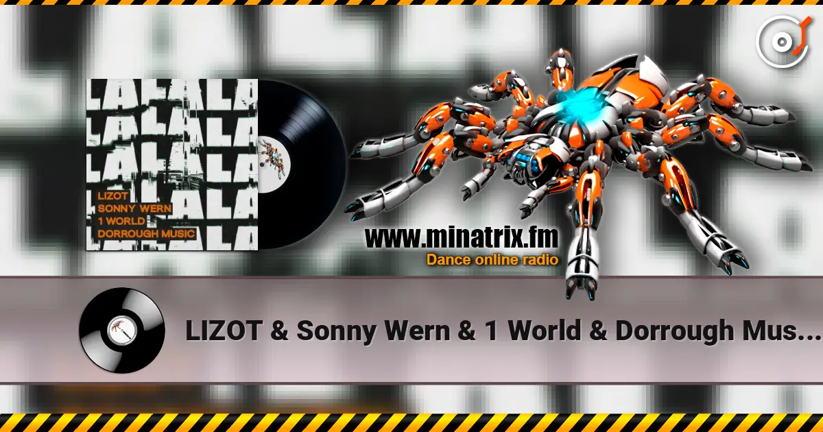 LIZOT & Sonny Wern & 1 World & Dorrough Music - LA LA LA ������� ���������