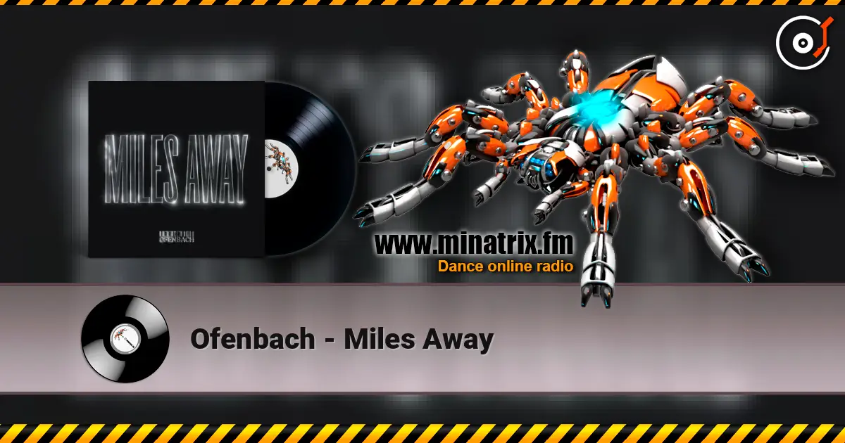 Ofenbach - Miles Away ������� ���������