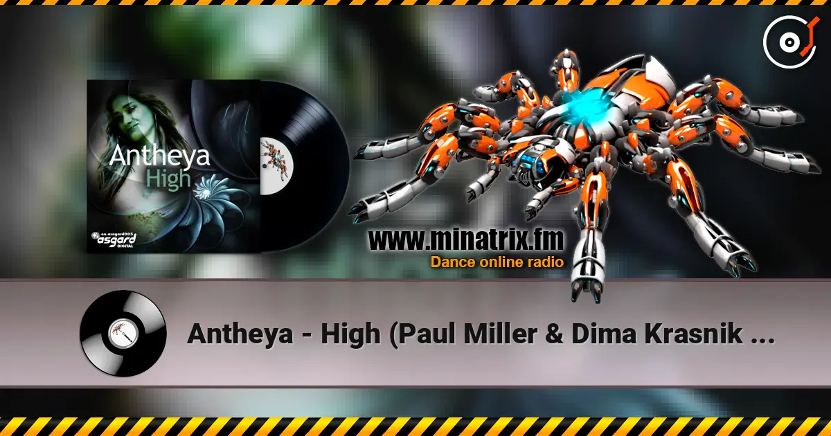 Antheya - High (Paul Miller & Dima Krasnik Radio Mix) ������� ���������