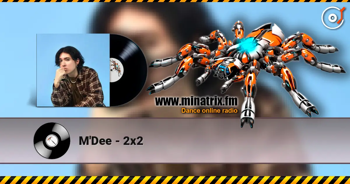 M'Dee - 2x2 listen online in high quality | Minatrix.FM