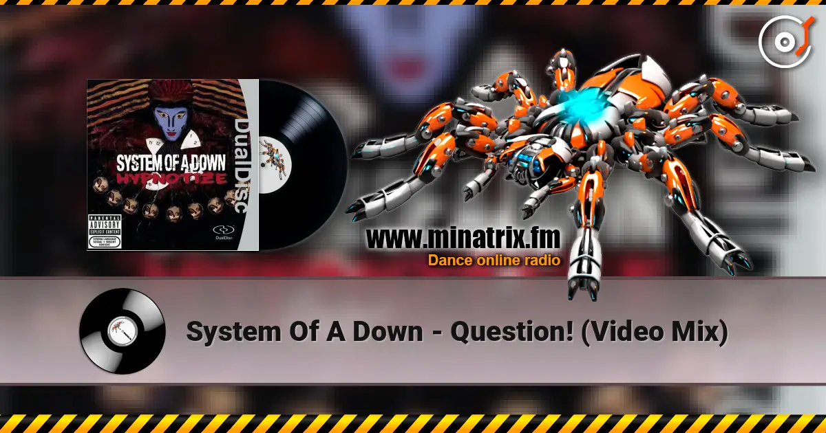 System Of A Down - Question! (Video Mix) ������� ���������