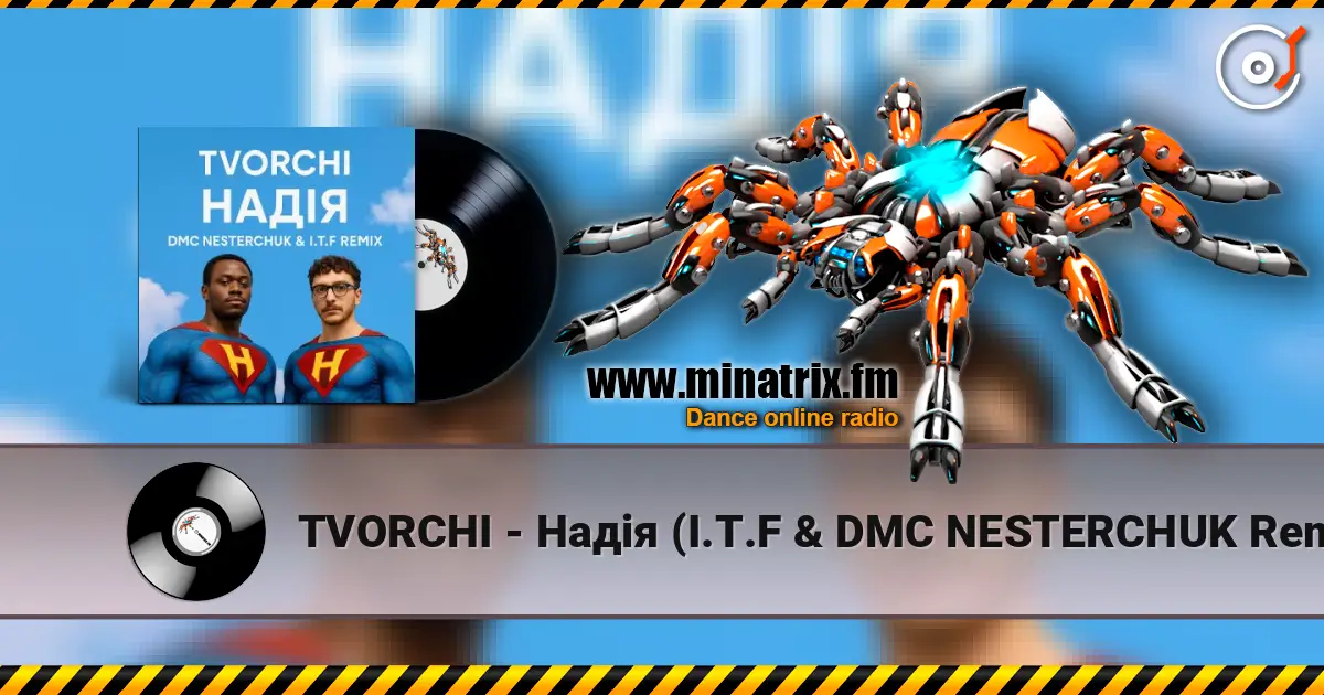 TVORCHI - ���� (I.T.F & DMC NESTERCHUK Remix) ������� ���������