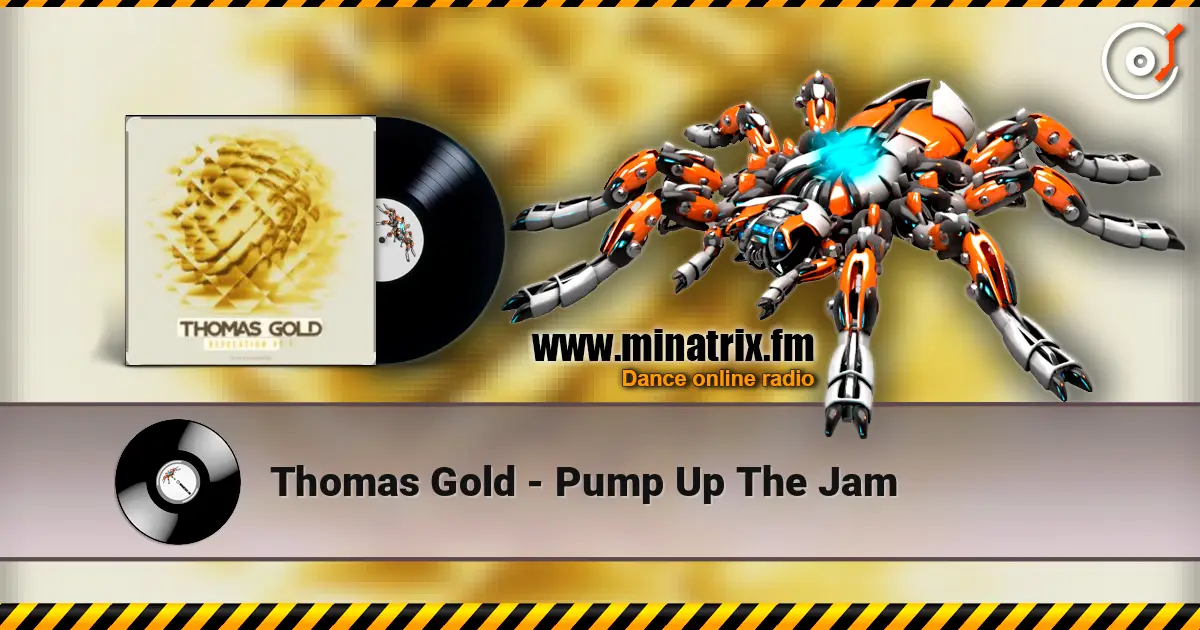 Thomas Gold - Pump Up The Jam ������� ���������