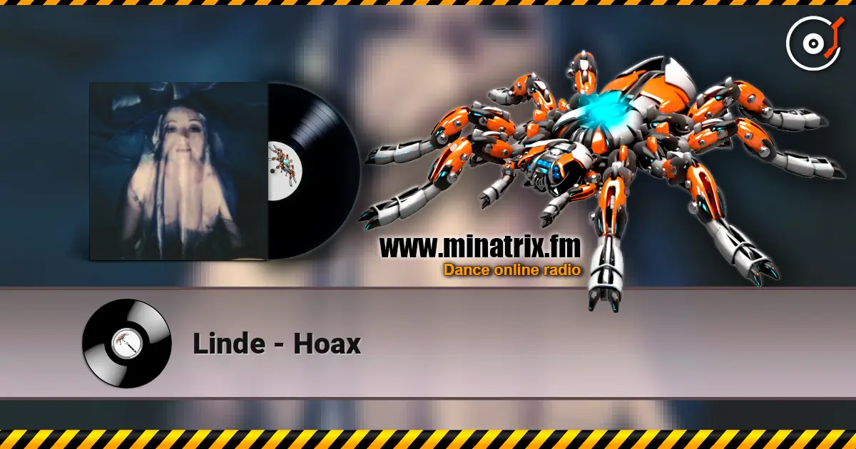 Linde - Hoax listen online in high quality | Minatrix.FM