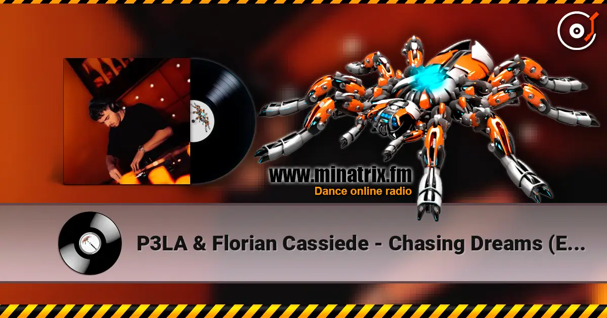 P3LA & Florian Cassiede - Chasing Dreams (Extended Mix) ������� ���������