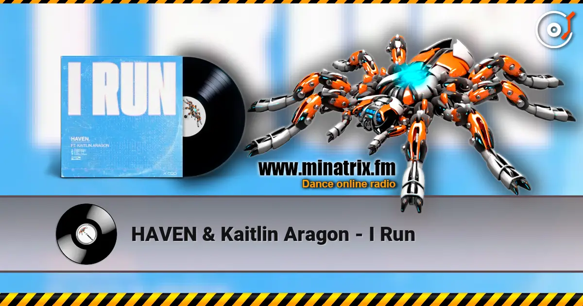 HAVEN & Kaitlin Aragon - I Run ������� ���������