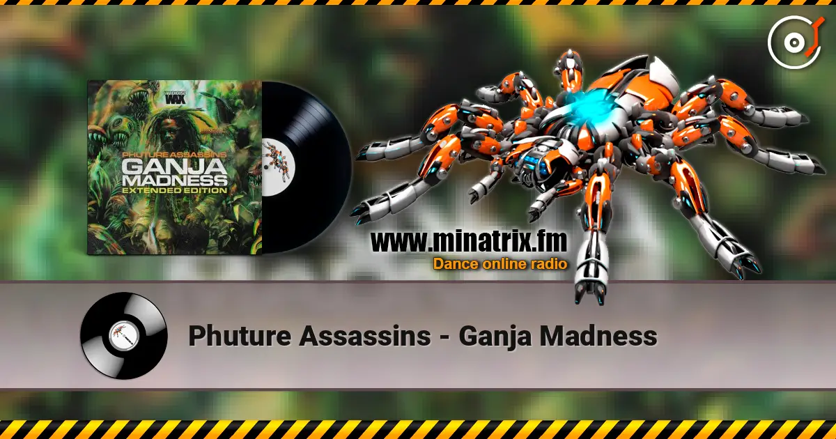 Phuture Assassins - Ganja Madness ������� ���������