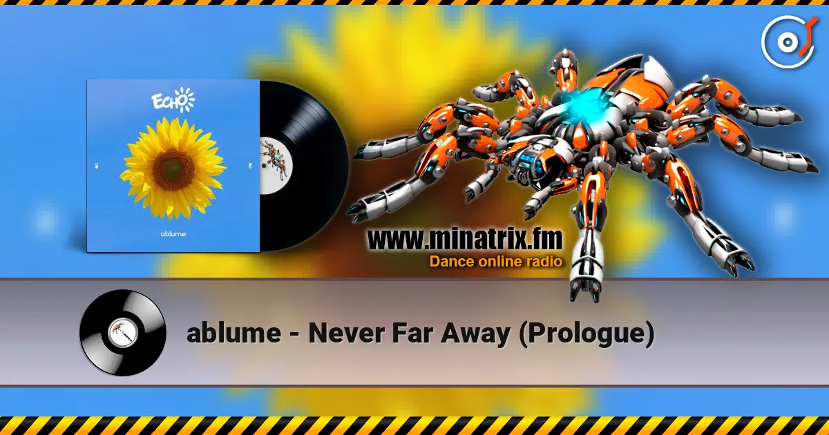 ablume - Never Far Away (Prologue) ������� ���������