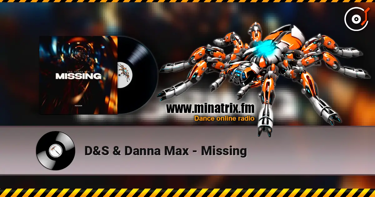 D&S & Danna Max - Missing ������� ���������