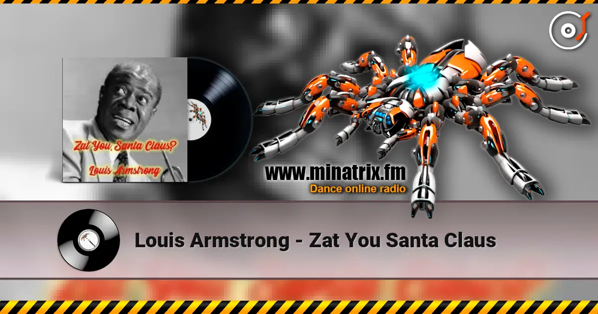 Louis Armstrong - Zat You Santa Claus ������� ���������