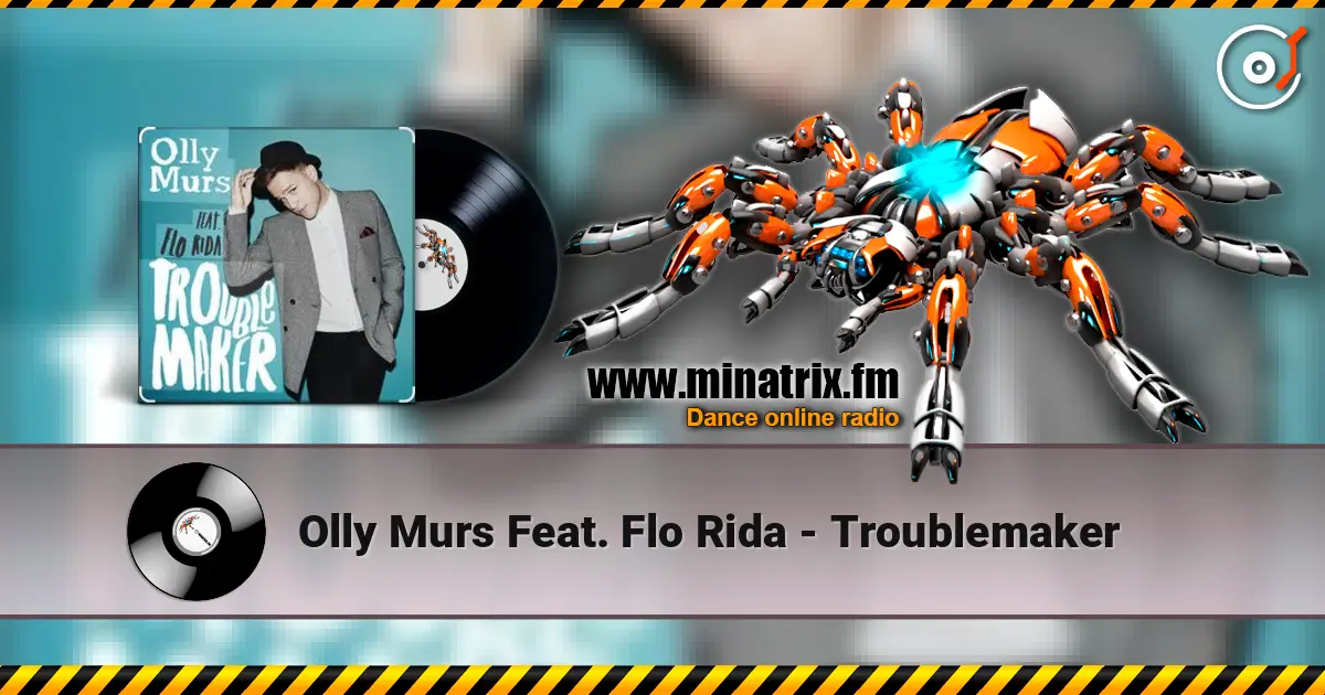 Olly Murs Feat. Flo Rida - Troublemaker ������� ���������