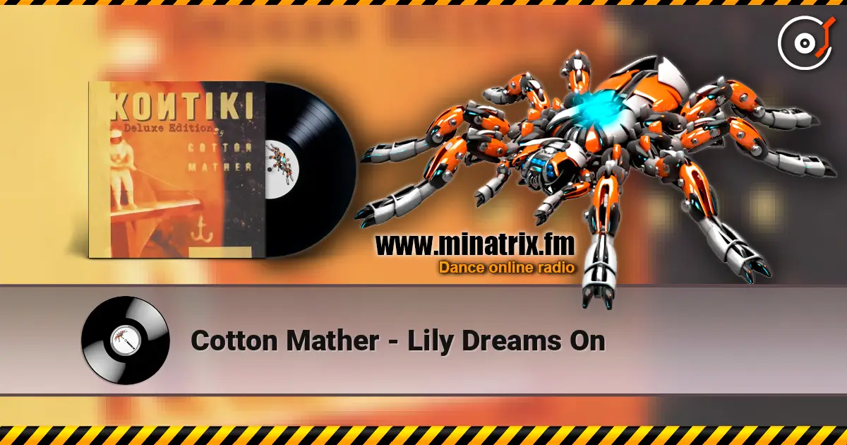 Cotton Mather - Lily Dreams On ������� ���������