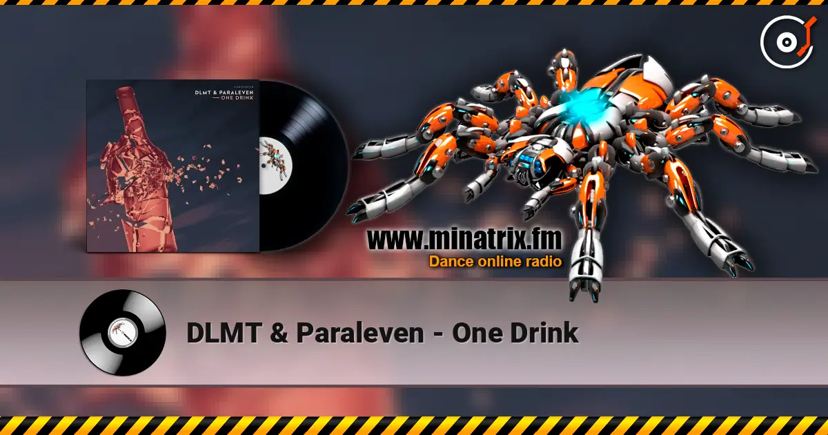 DLMT & Paraleven - One Drink ������� ���������