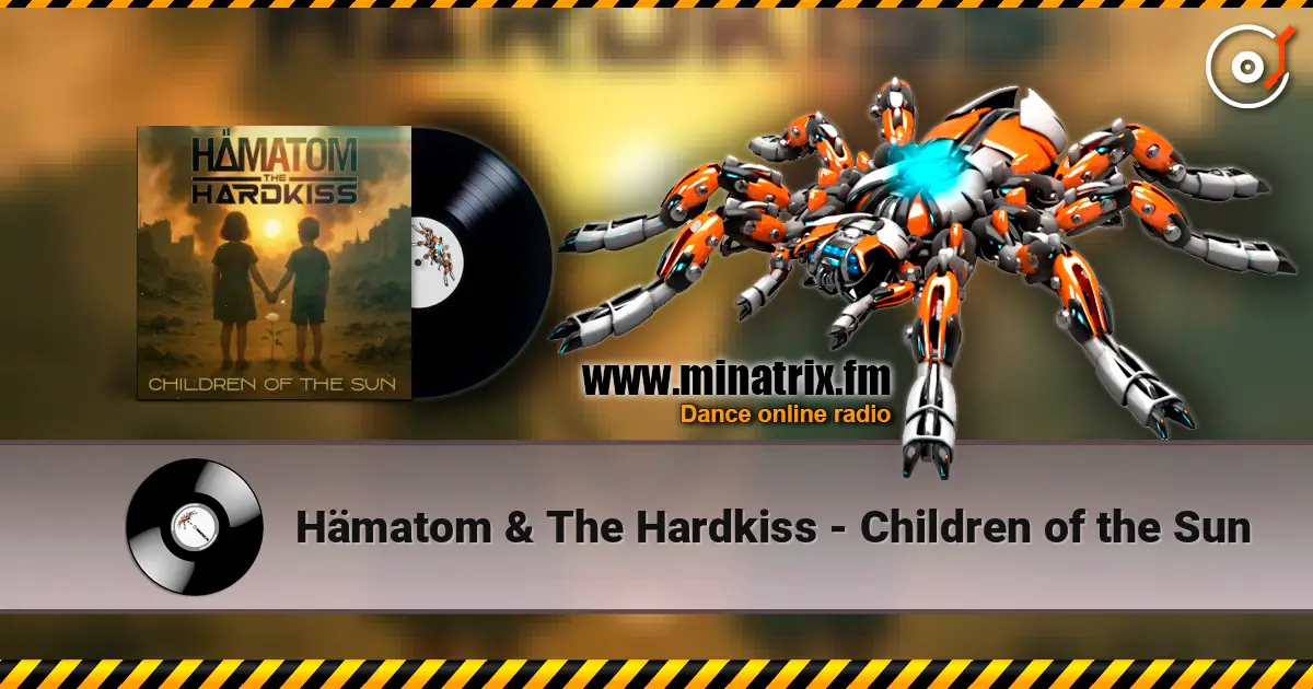 H?matom & The Hardkiss - Children of the Sun ������� ���������